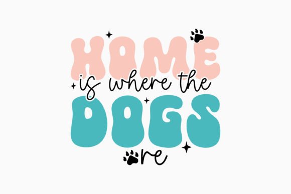 Home is Where the Dogs Are: A Must-Have for Dog-Loving Crafters