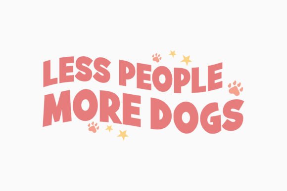 Retro Dog Quote for Crafts and Graphics