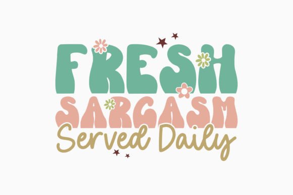 Retro Fresh Sarcasm Served Daily: A Perfect Fit for Local Business Graphics
