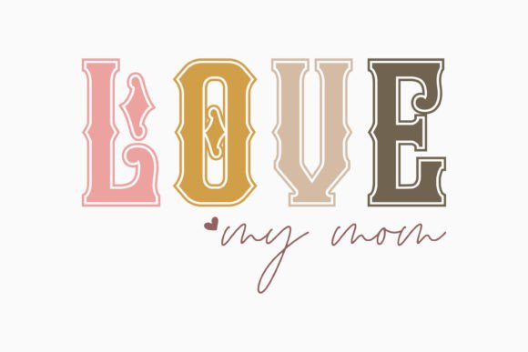 Retro Mothers Day Love My Mom: A Versatile Graphics and Crafts Asset