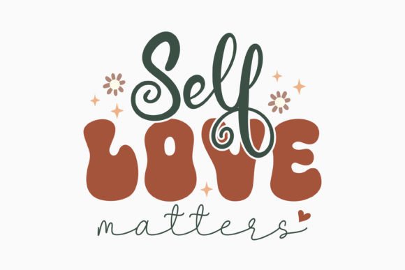 Self Love Matter Mental Health Retro SVG for Crafts & Graphics