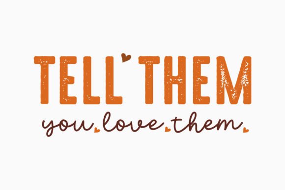 Tell Them You Love Them: A Retro Graphics Gem for Crafts