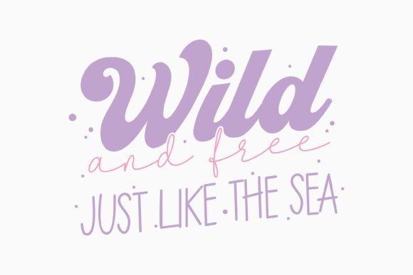 Wild and Free Retro Summer Quotes SVG for Crafts